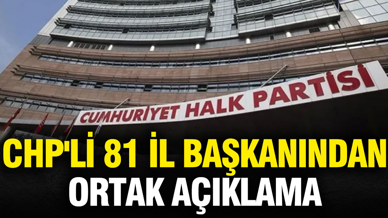 chpli-81-il-baskanindan-ortak-aciklama-JUBKtbuz