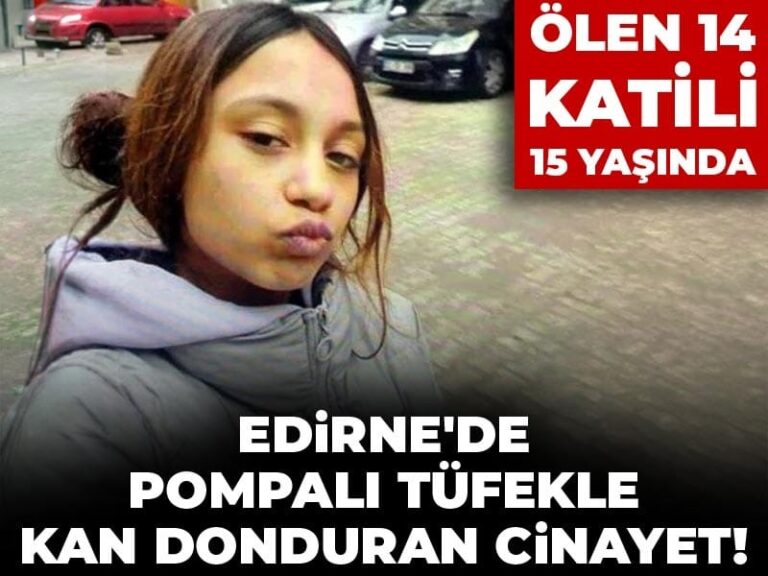 olen-14-katili-15-yasinda-edirnede-pompali-tufekle-kan-donduran-cinayet-F7RxIu2g